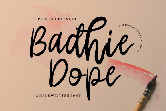 Badhie Dope: The Handwritten Font for Bold Campaigns