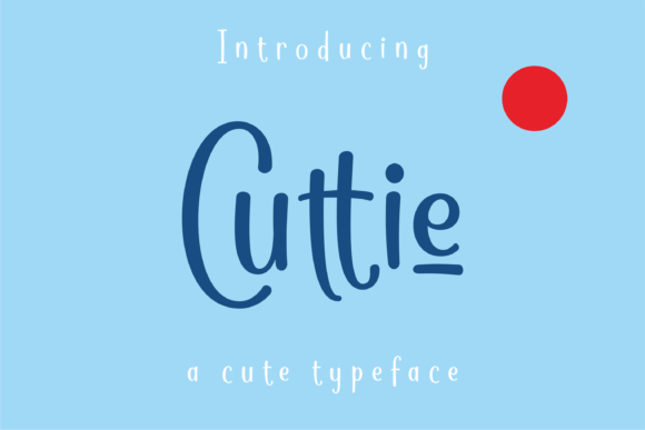 Cuttie Font: A Sweet Handwritten Typeface for Small Business