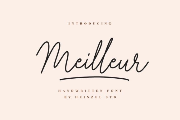 Meilleur: An Elegant Handwritten Font for Editorial Design
