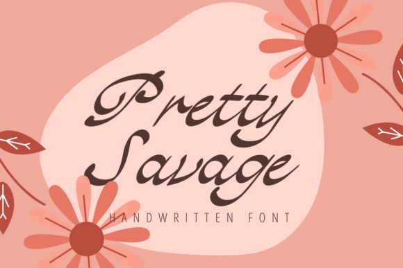 Pretty Savage: A Handwritten Font for Modern Web Design